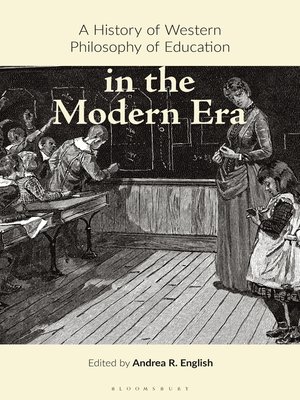 cover image of A History of Western Philosophy of Education in the Modern Era